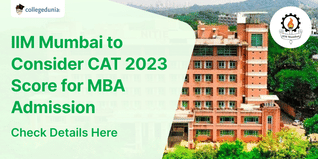 IIM Mumbai to Consider CAT 2023 Score for MBA Admission; Check Details Here